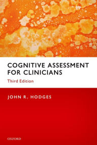 Title: Cognitive Assessment for Clinicians, Author: John R. Hodges