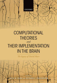 Title: Computational Theories and their Implementation in the Brain: The legacy of David Marr, Author: Lucia M. Vaina