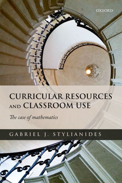 Curricular Resources and Classroom Use: The Case of Mathematics