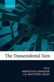 Title: The Transcendental Turn, Author: Sebastian Gardner