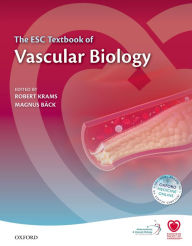 Title: The ESC Textbook of Vascular Biology, Author: Robert Krams