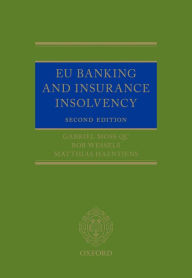 Title: EU Banking and Insurance Insolvency, Author: Gabriel Moss QC