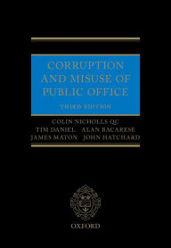 Title: Corruption and Misuse of Public Office, Author: Colin Nicholls QC