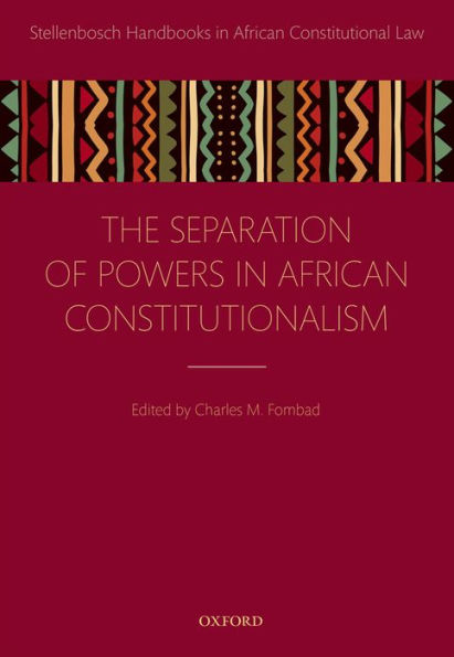 Separation of Powers in African Constitutionalism