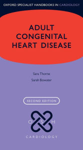 Title: Adult Congenital Heart Disease, Author: Sara Thorne
