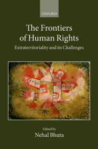 Title: The Frontiers of Human Rights, Author: Nehal Bhuta