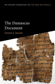 Title: The Damascus Document, Author: Steven D. Fraade