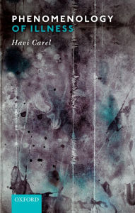 Title: Phenomenology of Illness, Author: Havi Carel