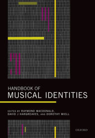 Title: Handbook of Musical Identities, Author: Raymond MacDonald