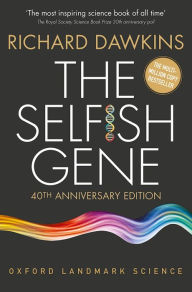Title: The Selfish Gene: 40th Anniversary edition, Author: Richard Dawkins