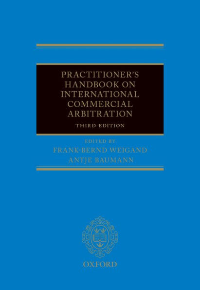 Practitioner's Handbook on International Commercial Arbitration