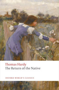 Title: The Return of the Native, Author: Thomas Hardy