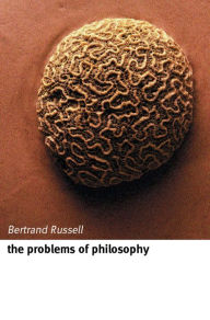 Title: The Problems of Philosophy, Author: Bertrand Russell