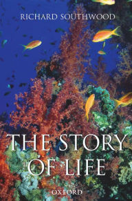 Title: The Story of Life, Author: Richard Southwood