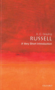 Title: Russell: A Very Short Introduction, Author: A. C. Grayling