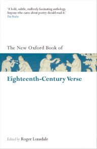 Title: The New Oxford Book of Eighteenth-Century Verse: Reissue, Author: Roger Lonsdale