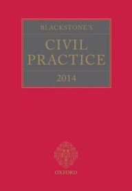 Title: Blackstone's Civil Practice 2014, Author: The Kay