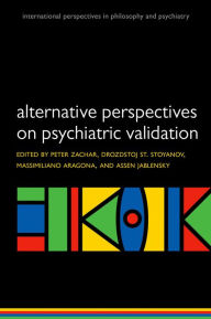 Title: Alternative perspectives on psychiatric classification, Author: Peter Zachar