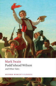 Title: Pudd'nhead Wilson and Other Tales, Author: Mark Twain