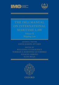 Title: The IMLI Manual on International Maritime Law Volume II Shipping Law, Author: David Attard