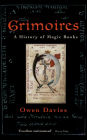 Grimoires: A History of Magic Books