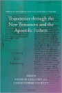 Trajectories through the New Testament and the Apostolic Fathers