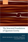 The Structural Foundations of Quantum Gravity