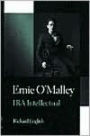 Ernie O'Malley: IRA Intellectual