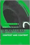 Title: Context and Content: Essays on Intentionality in Speech and Thought, Author: Robert C. Stalnaker