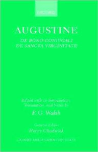 Title: De Bono Coniugali and De Sancta Virginitate, Author: St Augustine