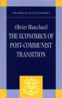 The Economics of Post-Communist Transition