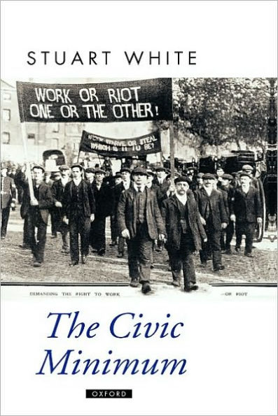 The Civic Minimum: On the Rights and Obligations of Economic Citizenship