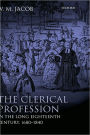 The Clerical Profession in the Long Eighteenth Century, 1680-1840