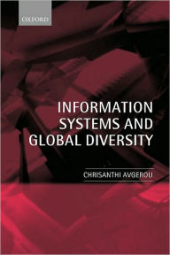 Title: Information Systems and Global Diversity, Author: Chrisanthi Avgerou