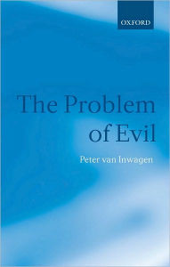 Title: The Problem of Evil, Author: Peter van Inwagen