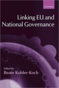 Title: Linking EU and National Governance, Author: Beate Kohler-Koch