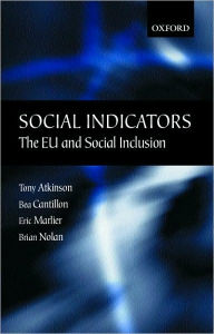 Title: Social Indicators: The EU and Social Inclusion, Author: Tony Atkinson