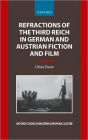 Refractions of the Third Reich in German and Austrian Fiction and Film