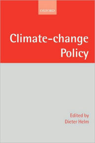 Title: Climate Change Policy, Author: Dieter Helm