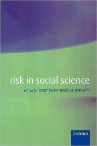 Title: Risk in Social Science, Author: Peter Taylor-Gooby