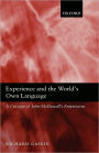 Experience and the World's Own Language: A Critique of John McDowell's Empiricism