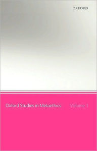 Title: Oxford Studies in Metaethics: Volume 1, Author: Russ Shafer-Landau