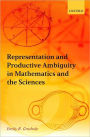 Representation and Productive Ambiguity in Mathematics and the Sciences