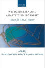 Wittgenstein and Analytic Philosophy: Essays for P. M. S. Hacker