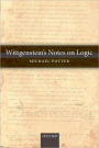 Wittgenstein's Notes on Logic