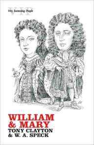 Title: William and Mary, Author: Tony Claydon