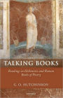 Talking Books: Readings in Hellenistic and Roman Books of Poetry