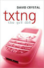 Txtng: The Gr8 Db8