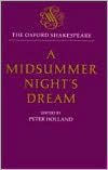The Oxford Shakespeare: A Midsummer Night's Dream