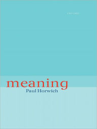 Title: Meaning, Author: Paul Horwich